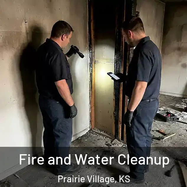  Fire and Water Cleanup Prairie Village, KS