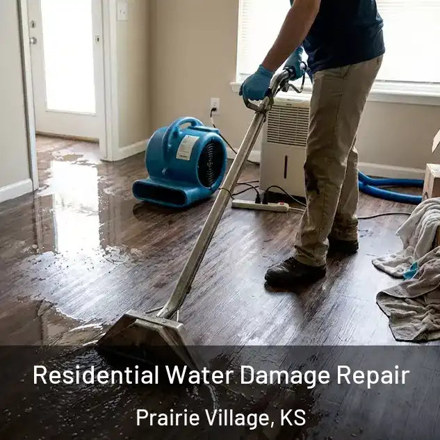  Residential Water Damage Repair Prairie Village, KS