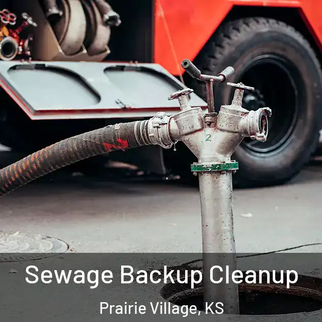  Sewage Backup Cleanup Prairie Village, KS