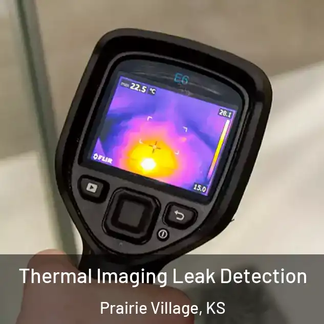  Thermal Imaging Leak Detection Prairie Village, KS
