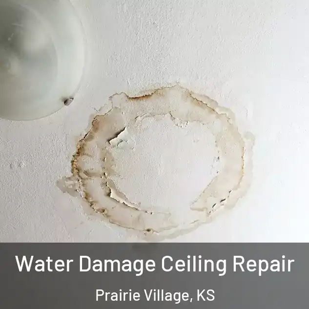  Water Damage Ceiling Repair Prairie Village, KS