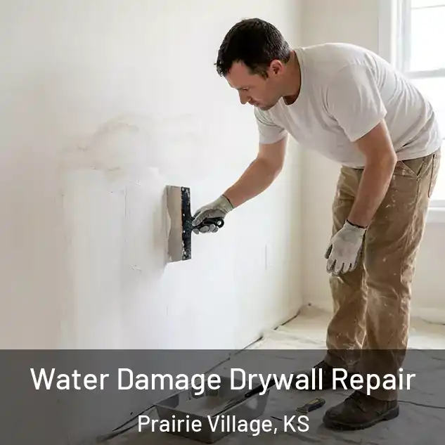  Water Damage Drywall Repair Prairie Village, KS